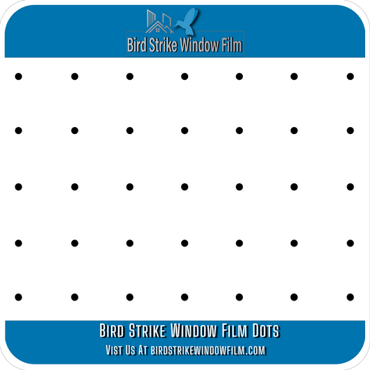 Bird Strike Window Film Dots